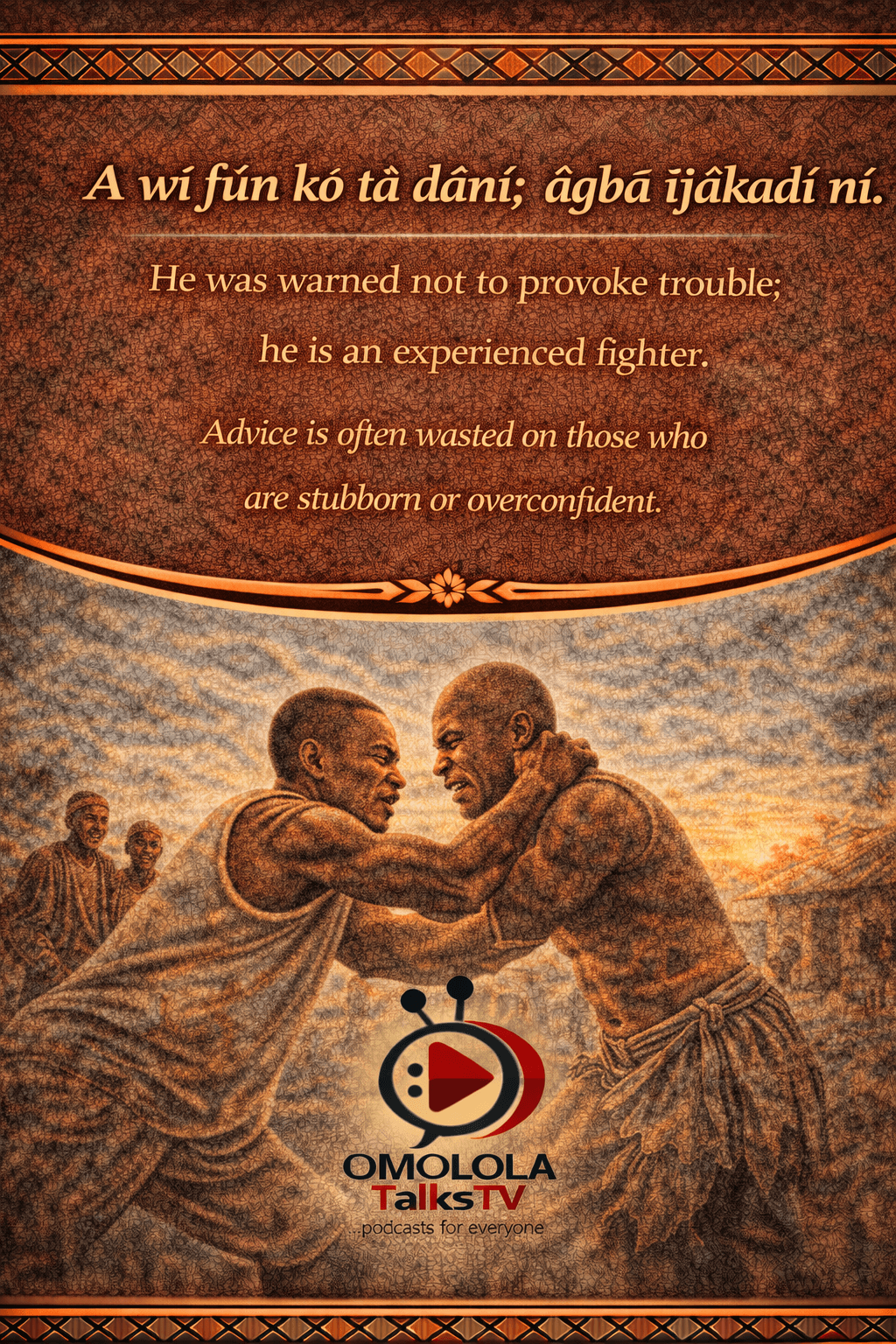 ÈDÈ YORÙBÁ ( Yoruba proverbs)