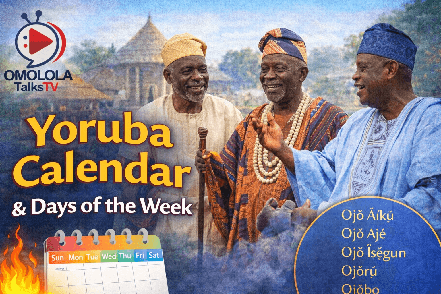 Traditional Yoruba Calendar (Kọ́jọ́dá)