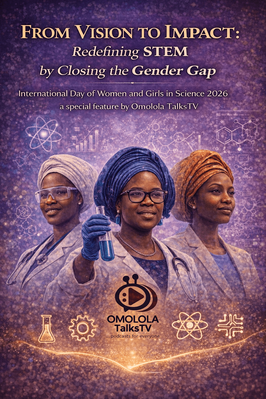 From Vision to Impact: Redefining STEM by Closing the Gender Gap