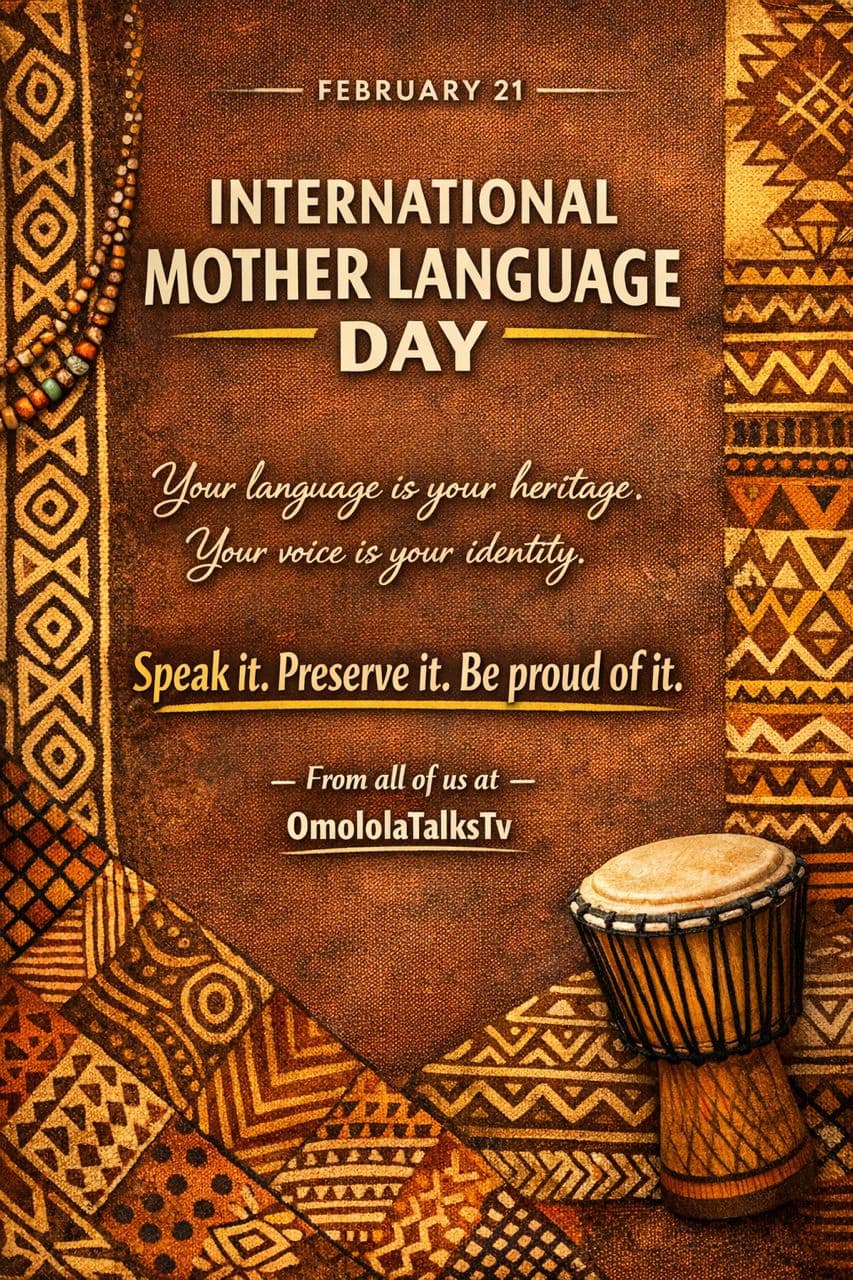 International Mother Language Day: Why Speaking Yoruba Is a Duty, Not Just a Choice